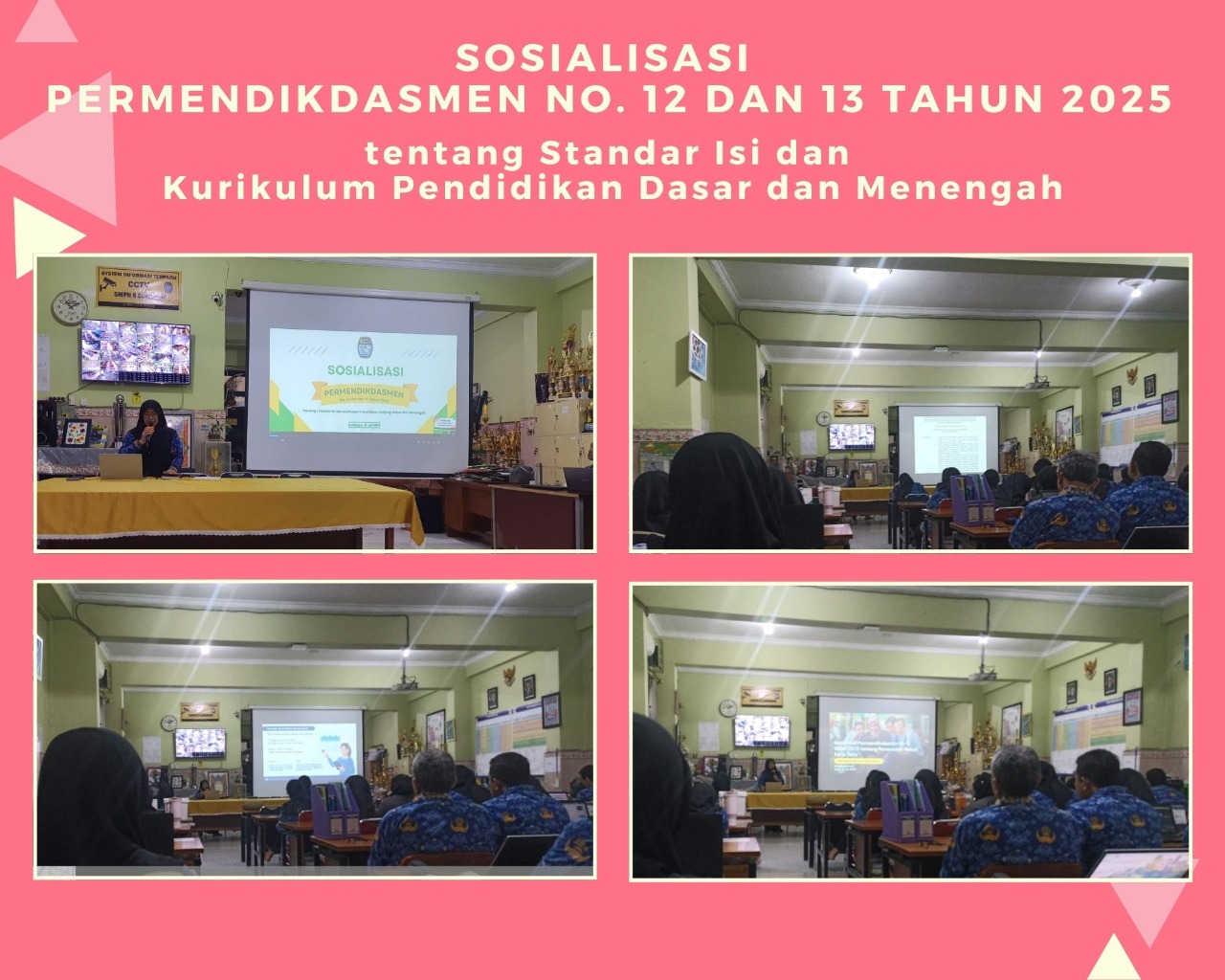 Sosialisasi Permendikdasmen No. 12 dan No. 13 Tahun 2025 di SMP Negeri 6 Surabaya